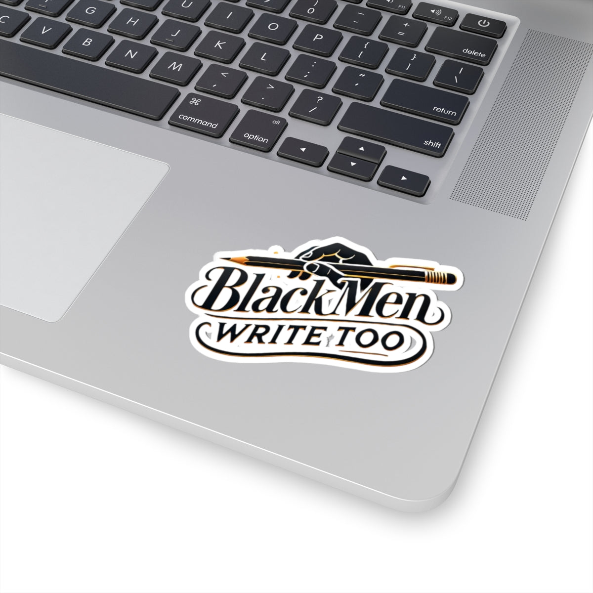 Black Men Write Too Sticker, Inspirational vinyl sticker for Black writers, Representation sticker for notebooks and laptops, gifts for Black creatives, Positive message stickers for writers and artists